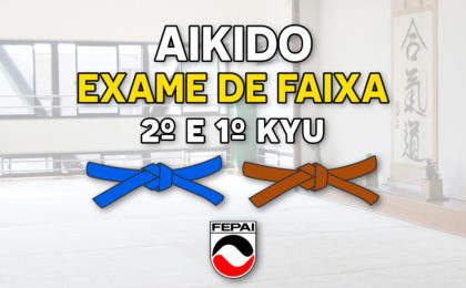 Exame de Faixa - Aikido FEPAI - Faixa Azul e Marrom