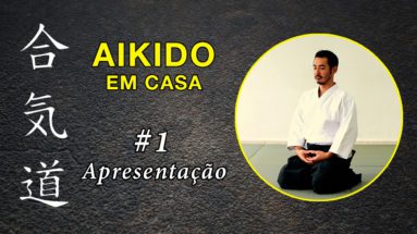 Aikido em Casa